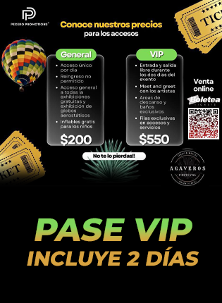 AGAVEROS FESTIVAL VIP